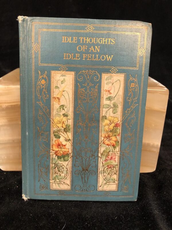 Idle Thoughts of an Idle Fellow